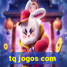 tq jogos com